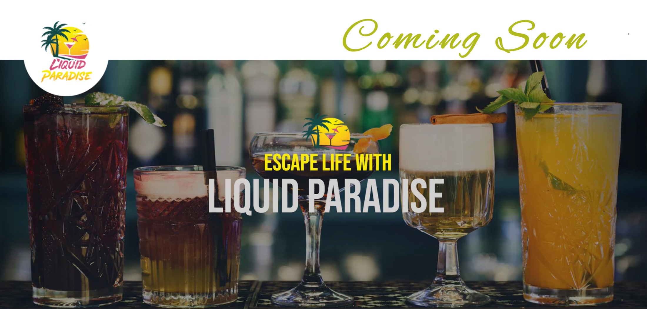 liquid paradise coming soon