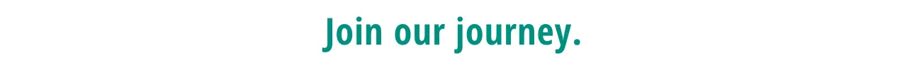 Join our journey.