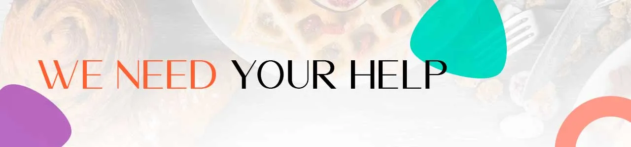 We need your help