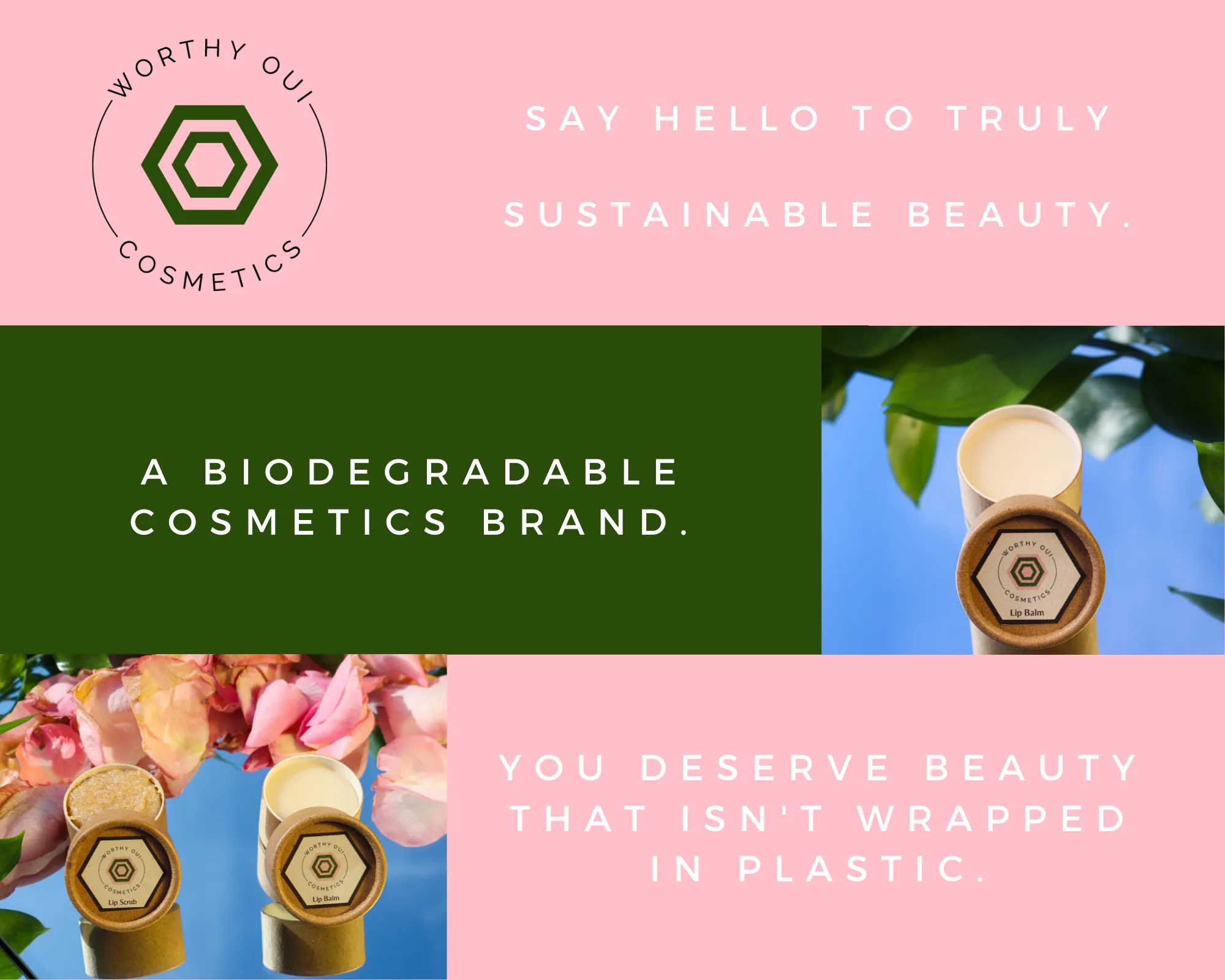 Say hello to truly sustainable beauty.