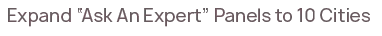 expand our ask an expert panels
