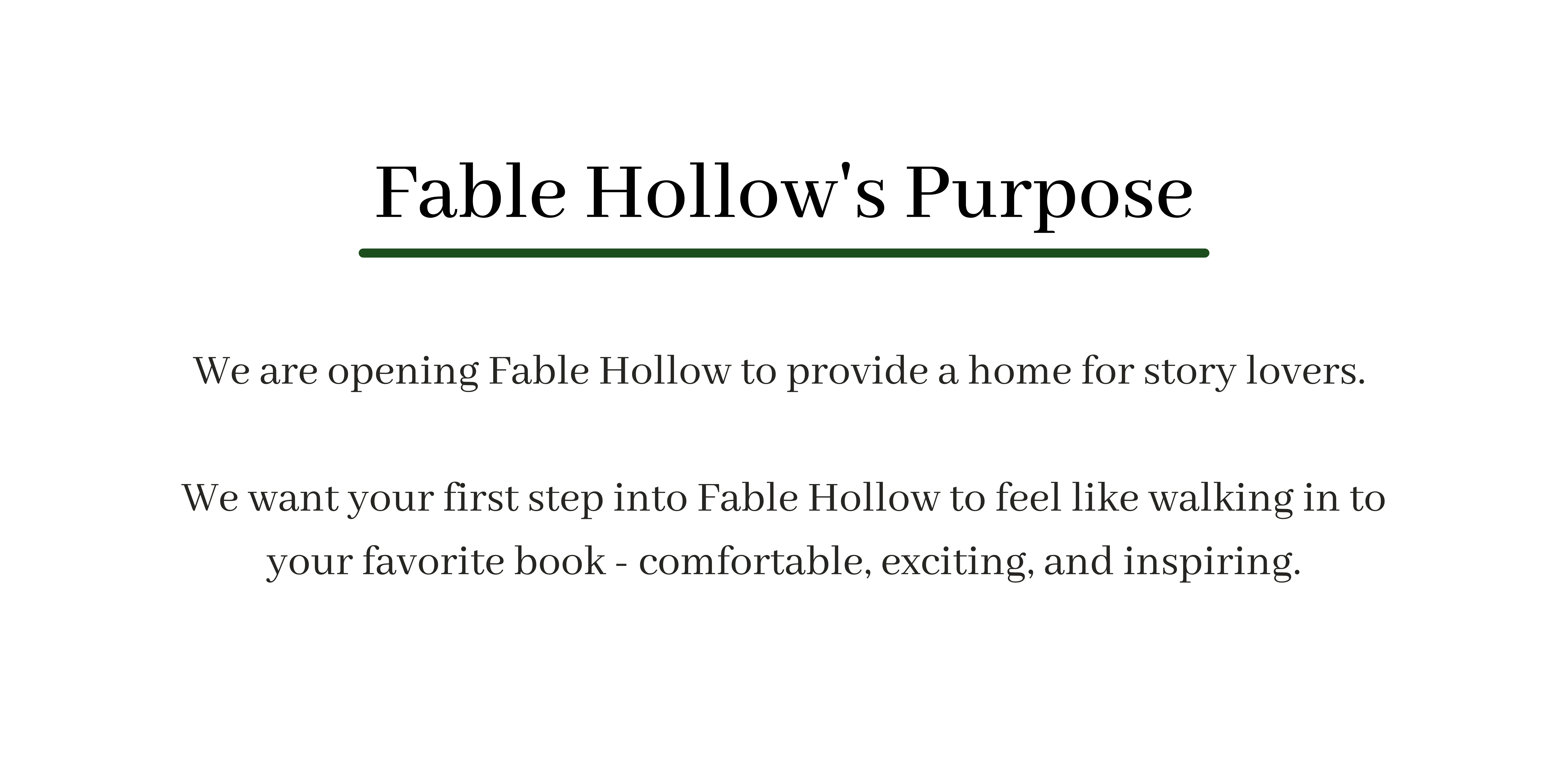 Fable Hollow's Purpose