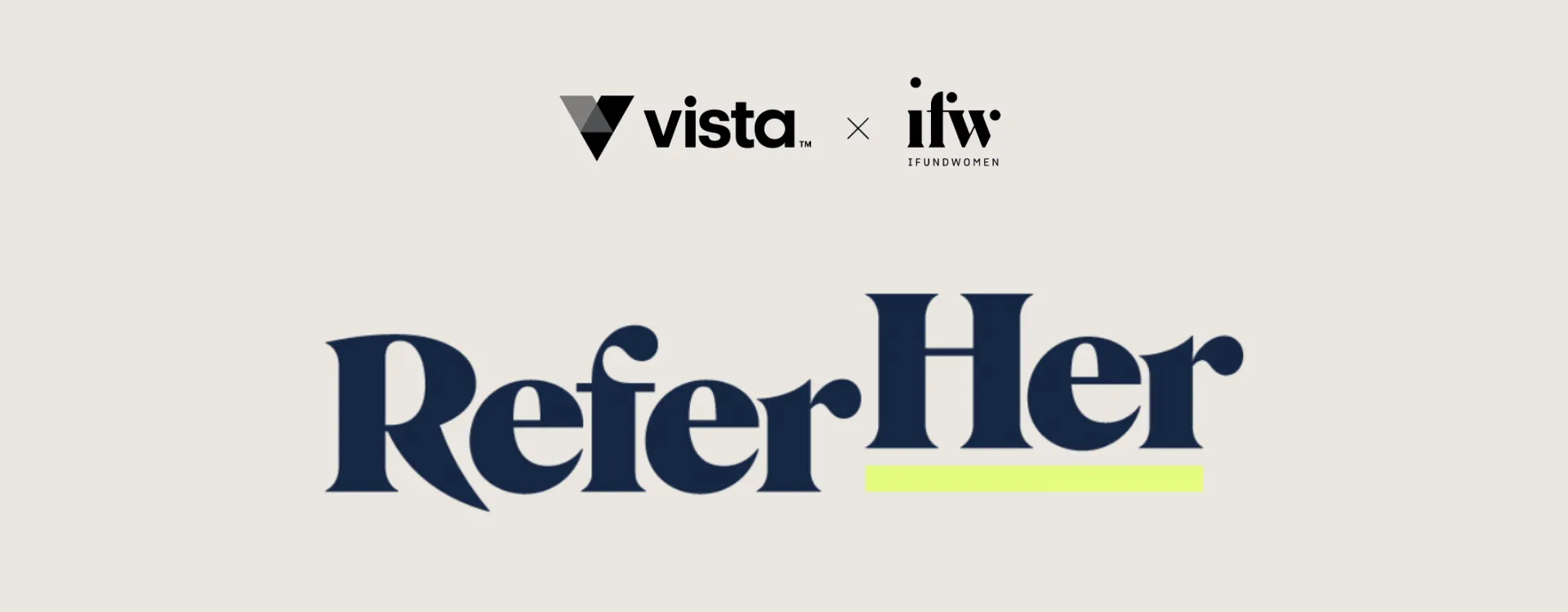 Vista x IFW ReferHer Program