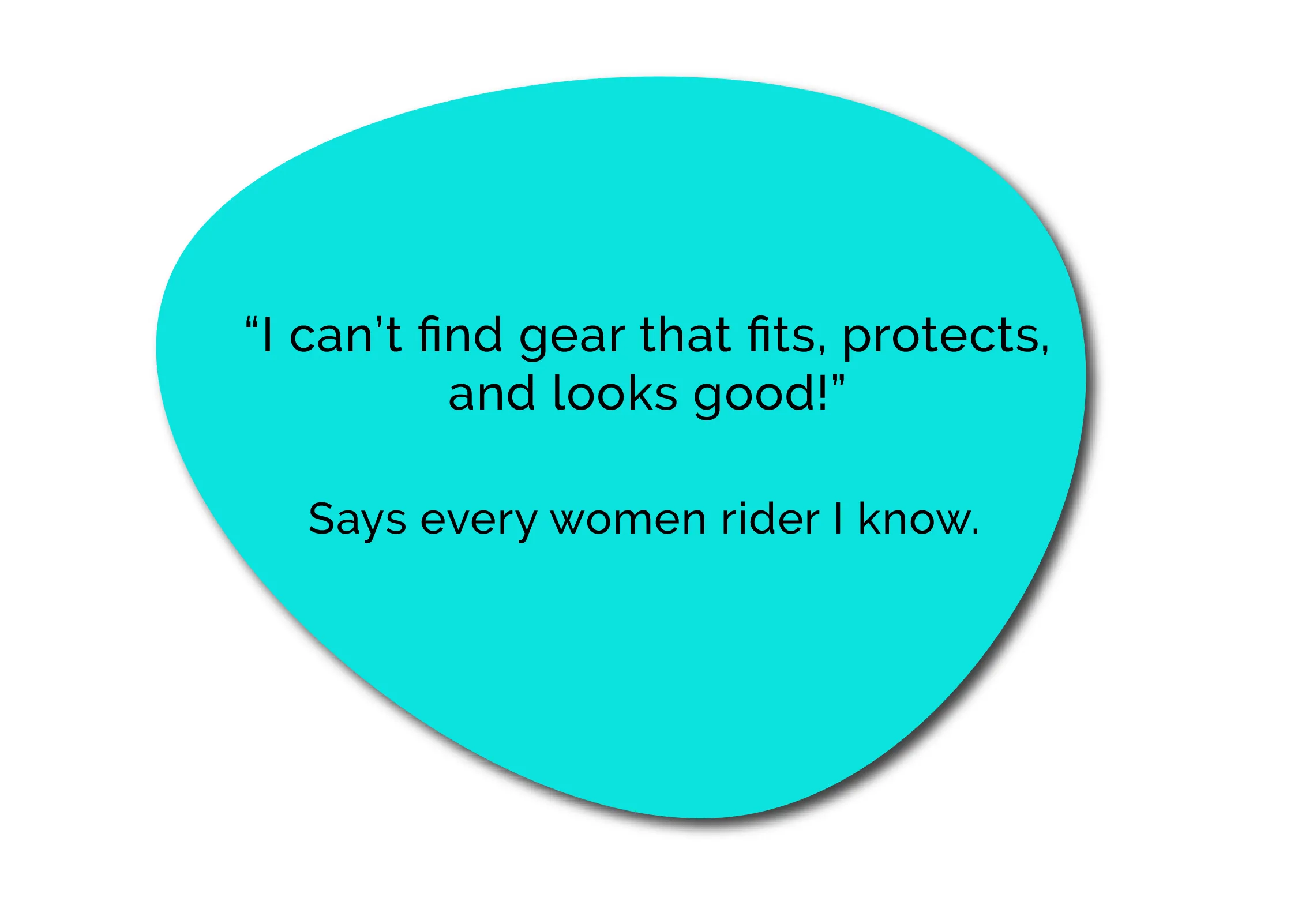 Women riders can't find gear that fits, protects, and looks good.