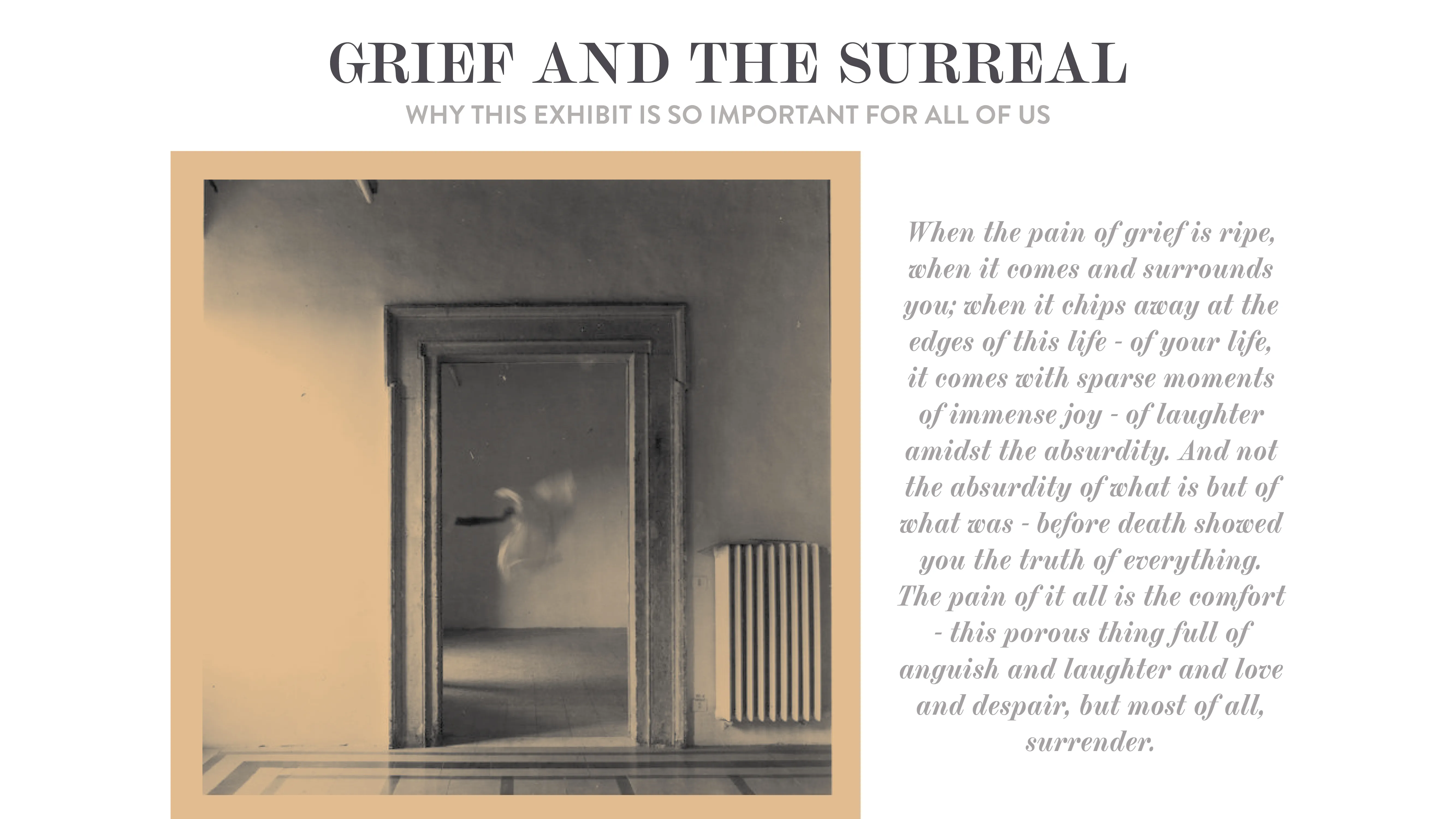 Heading text: Grief and the Surreal