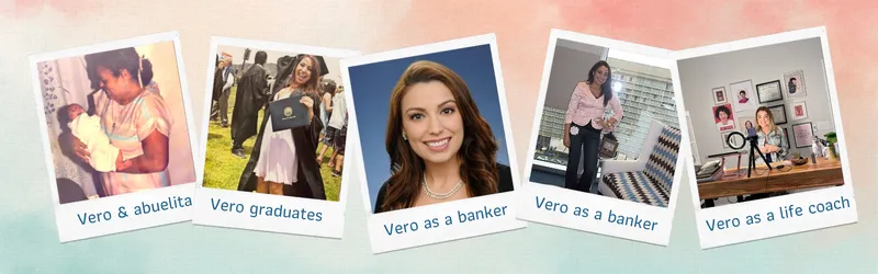 the many phases of vero - images of her with her abuelita, of her graduating, of her being a banker and finally of her being a life coach